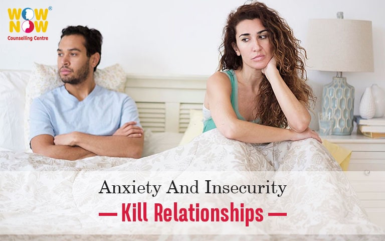 How do Anxiety and Insecurity Affect relationships