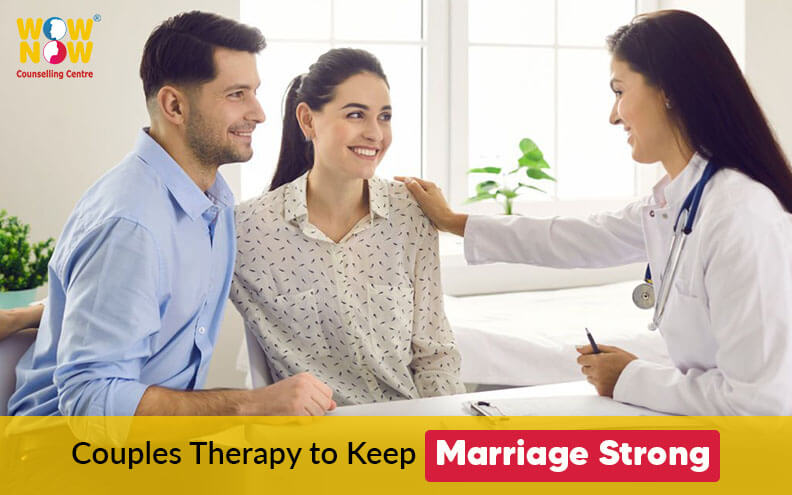 How does Couples Therapy help to Keep Marriage Strong?