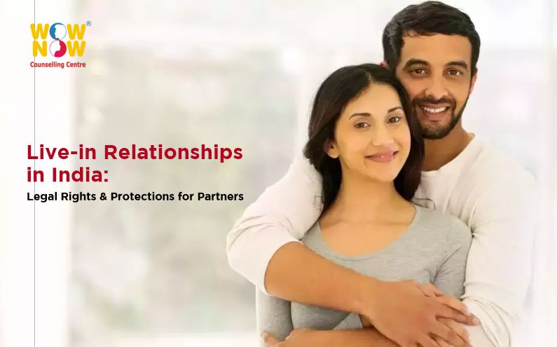 live-in relationships in india legal rights protections for partners